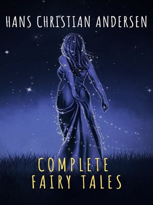 cover image of Complete Fairy Tales of Hans Christian Andersen